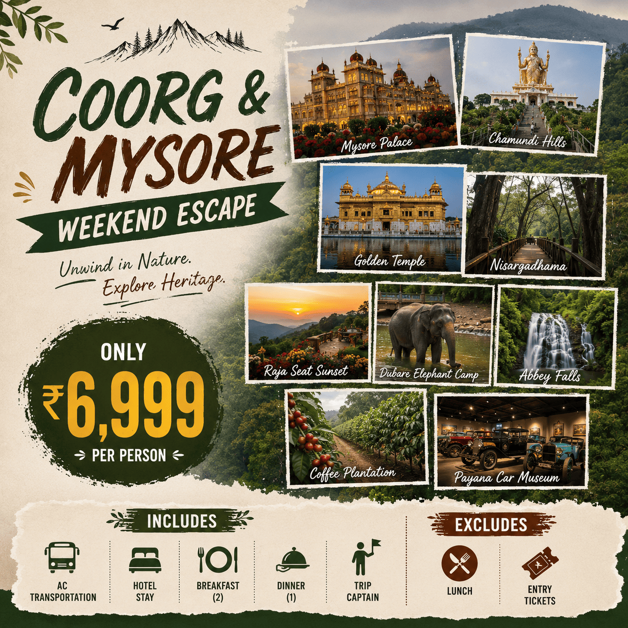 COORG & MYSORE WEEKEND ESCAPE